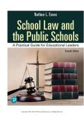 TEST BANK FOR School Law and the Public Schools&colon; A Practical Guide for Educational Leaders&comma; 7th edition by Nathan Essex ISBN&colon;978-0135376591 COMPLETE GUIDE ALL CHAPTERS COVERED 100&percnt; VERIFIED A&plus; GRADE ASSURED&excl;&excl;&excl;&excl;NEW LATEST UPDATE&excl;&excl;&excl;&excl;
