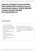 Maternity and Pediatric Nursing 4th Edition EXAM &lpar;updated 2026&rpar; Questions & Answers &vert; Latest Already Graded A&plus; UPDATE 2025&vert;2026 &lpar;complete solutions&rpar; ASSURED SUCCESS&sol;GRADED A&plus;&excl;&excl;&excl;