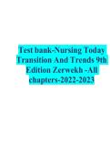 Test bank-Nursing Today  Transition And Trends 9th  Edition Zerwekh -All  chapters-2022-2023  