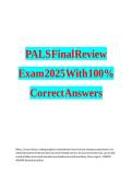 PALS Final Review Exam 2025 With 100&percnt; Correct Answers&period;
