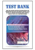 Test Bank for Basic and Applied Concepts of Blood Banking and Transfusion Practices 6th Edition &lpar;Elsevier&comma; 2026&rpar; by Paula R&period; Howard and Wyenona Hicks&comma; Isbn no&semi; 9780443113659&comma; all 16 Chapters Covered
