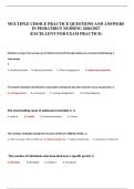MULTIPLE CHOICE PRACTICE QUESTIONS AND ANSWERS IN PEDIATRICS NURSING 2026&sol;2027 &lpar;EXCELLENT FOR EXAM PRACTICE&rpar;