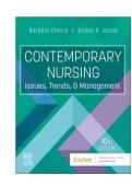 TEST BANK FOR Contemporary Nursing&colon; Issues&comma; Trends&comma; and Management 10th Edition by Barbara Cherry&comma; Susan R&period; Jacob ISBN&colon; 978-0443123566 COMPLETE GUIDE ALL CHAPTERS COVERED WITH RATIONALES 100&percnt; VERIFIED A&plus; GRADE ASSURED&excl;&excl;&excl;&excl;&excl;NEW LATEST UPDATE&excl;&excl;&excl;&excl;&excl;