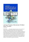 Test Bank For Lehninger Principles of Biochemistry 7th Edition By David Nelson &lpar; &rpar; &sol; 9781464126116 &sol; Chapter 1-28 &sol; Complete Questions and Answers A&plus;