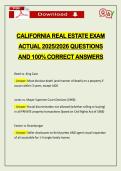 CALIFORNIA REAL ESTATE EXAM ACTUAL 2026 QUESTIONS AND 100&percnt; CORRECT ANSWERS