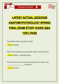 LATEST ACTUAL 2026 ANATOMY&sol;PHYSIOLOGY SPRING FINAL EXAM STUDY GUIDE Q&A 100&percnt; PASS