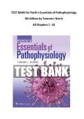 Test Bank for Porth's Essentials of Pathophysiology 5th Edition by Tommie L Norris ISBN 9781975107192 Chapter 1-52 &vert;Complete Guide A&plus;&period;