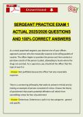 SERGEANT PRACTICE EXAM 1 ACTUAL 2026 QUESTIONS AND 100&percnt; CORRECT ANSWERS
