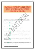 MATERNAL-NEWBORN CJE PRACTICE EXAM QUESTIONS AND ANSWERS GRADED A&plus; 2025&sol;2026