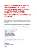 FOUNDATIONS IN PUBLIC HEALTH WGU D583 EXAM &sol; WGU D583 FOUNDATIONS IN PUBLIC HEALTH OA ACTUAL EXAM 2025&sol;2026 COMPLETE TEST ACCURATE QUESTIONS AND CORRECT VERIFIED ANSWERS  