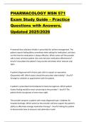 PHARMACOLOGY MSN 571  Exam Study Guide &ndash; Practice  Questions with Answers&period;  Updated 2025&sol;2026 