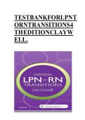 TEST BANK FOR LPN TO RN TRANSITIONS 4TH EDITION BY CLAYWELL ISBN 978-0323401517 COMPLETE GUIDE WITH RATIONALES 100&percnt; VERIFIED A&plus; GRADE ASSURED&excl;&excl;&excl;&excl;&excl;&excl;NEW LATEST UPDATE&excl;&excl;&excl;&excl;&excl;