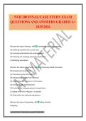 NUR 200 FINAL&sol;CASE STUDY EXAM QUESTIONS AND ANSWERS GRADED A&plus; 2025&sol;2026