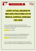 LATEST ACTUAL 2026 PN MED SURG PROCTORED &sol;ATI PN MEDICAL SURGICAL EXAM Q&A 100&percnt; PASS