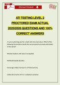 ATI TESTING LEVEL 2 PROCTORED EXAM ACTUAL 2026 QUESTIONS AND 100&percnt; CORRECT ANSWERS