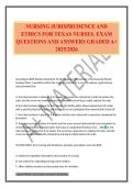 NURSING JURISPRUDENCE AND ETHICS FOR TEXAS NURSES&period; EXAM QUESTIONS AND ANSWERS GRADED A&plus; 2025&sol;2026