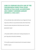  GNRS 591 Primary Health Care of the Childbearing Family Final Exam Review &ndash; 160 Q&A Graded A