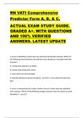 RN VATI Comprehensive  Predictor Form A&comma; B&comma; & C&comma;   ACTUAL EXAM STUDY GUIDE&period;  GRADED A&plus;&period; WITH QUESTIONS  AND 100&percnt; VERIFIED  ANSWERS&period; LATEST UPDATE 