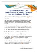 GNRS 555 Med&sol;Surg Care  Adult&sol;Geriatric Weeks 1-5 Questions  and Answers Latest Version 