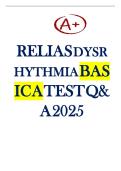 Relias DYSRHYTHMIA BASIC A Exam &lpar;2025&rpar; Exam Elaboration Questions and Answers Graded A&plus;&period;