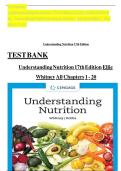 Test Bank for UNDERSTANDING NUTRITION &lpar;17th Edition&comma; 2025&rpar; by Whitney&comma; Rolfes & Maier &vert; ISBN 9780357974278 &vert; Complete Chapters 1&ndash;20
