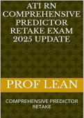 Updated NGN ATI RN Comprehensive Predictor Retake Exam Questions & Answers 2026