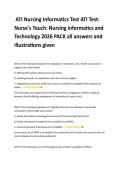 ATI Nursing Informatics Test ATI Test&colon;  Nurse's Touch&colon; Nursing informatics and  Technology 2026 PACK all answers and  illustrations given