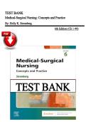 Test Bank &ndash; Medical-Surgical Nursing&colon; Concepts and Practice&comma; 6th Edition &vert; Holly K&period; Stromberg &vert; ISBN&colon;9780443121029 &vert; Chapters 1&ndash;49 &vert; Latest Edition