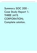 Summary SOC 200 - Case Study Report 1&colon; THREE JAYS CORPORATION&semi; Complete solution&period;