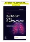 TEST BANK -RAUS RESPIRATORY CARE PHARMACOLOGY 11th EDITION &lpar;GARDENHIRE&comma;2023&rpar;&sol;ALL CHAPTERS S 1-23&lpar;COMPLETE GUIDE&rpar;
