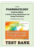 Test Bank - Pharmacology Clear and Simple&colon; A Guide to Drug Classifications and Dosage Calculations&comma; 4th Edition &lpar;Watkins&comma; 2025&rpar;&comma; Chapter 1-21