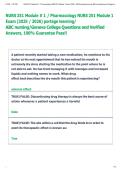 NURS 251 Module &num; 1 &sol; Pharmacology NURS 251 Module 1  Exam &lpar;2025 &sol; 2026&rpar; portage learning&sol;  ABC nursing&sol;Geneva College Questions and Verified  Answers&comma; 100&percnt; Guarantee Pass&excl;