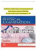 Test Bank For Seidel's Guide to Physical Examination An Interprofessional Approach 10th Edition By Jane Ball&comma; Joyce Dains&comma; John Flynn&comma; Barry Solomon&comma; Rosalyn Stewart&comma; All Chapter 1-26&comma; A&plus; guide&period;
