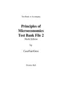 Test Bank  to Accompany   Principles of Microeconomics Test Bank File 2 Ninth Edition by Case&sol;Fair&sol;Oster