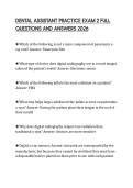 DENTAL ASSISTANT PRACTICE EXAM 2 FULL QUESTIONS AND ANSWERS 2026