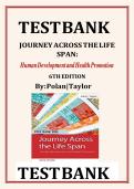 JOURNEY ACROSS THE LIFE SPAN- HUMAN DEVELOPMENT AND HEALTH PROMOTION&comma; 6TH EDITION ELAINE U&period; POLAN AND DAPHNE R&period; TAYLOR TEST BANK ISBN- 9780803674875