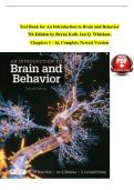Test Bank for An Introduction to Brain and Behavior  7th Edition by Bryan Kolb&comma; Ian Q&period; Whishaw&comma; Chapters 1 - 16&comma; Complete Newest Version