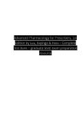 Advanced Pharmacology for Prescribers&comma; 1st Edition by Luu&comma; Kayingo & Hass &ndash; Complete Test Bank &ndash; graduate-level exam preparation resource