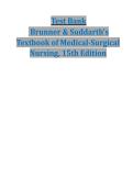 Adult Health Nursing &ndash; Brunner & Suddarth&rsquo;s Medical-Surgical Nursing &lpar;15th Edition&rpar;&comma; Comprehensive Test Bank&comma; Updated 2026&sol;2027 Exam Preparation Resource