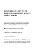 DERIVATIVE CLASSIFICATION TRAINING EXAMINATION 2026 QUESTIONS WITH 100&percnt; CORRECT ANSWERS