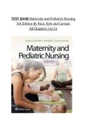 Test Bank For Maternity and Pediatric Nursing 3rd Edition By Ricci Kyle Carman with Question and Answers&comma; From Chapter 1-51 and rationale&period; ISBN NO-10&comma;9781451194005&vert;&vert;ISBN NO-13&comma;978-1451194005&comma;Complete Guide A&plus;