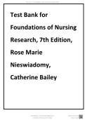 Test Bank for Foundations of Nursing Research 7th Edition By Rose Marie Nieswiadomy&semi; Catherine Bailey Chapter 1-20 Complete Guide A&plus;