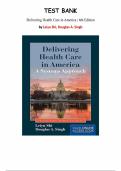Delivering Health Care in America 6th Edition &ndash; Douglas A&period; Singh &vert; Test Bank Chapters 1&ndash;14 &vert; Complete Exam Questions & Verified Answers &vert; Latest Update