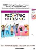 TEST BANK Wong's Essentials of Pediatric Nursing 11th Edition by Marilyn J&period; Hockenberry - All Chapter &lpar;1-31&rpar;&vert;Complete Guide A&plus;