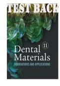 TEST BANK for Dental Materials&colon; Foundations and Applications 11th Edition&period; by Powers John and Wataha John &vert; Complete 15 Chapters