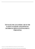 Test Bank For Alexander's Care of the Patient in Surgery 16th Edition By Jane C&period; Rothrock&vert; 9780323479141&vert; All Chapter 1-30&vert; LATEST &vert;2026