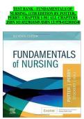 Fundamentals of Nursing &ndash; 11th Edition by Potter & Perry&comma; Chapters 1&ndash;50&comma; Complete Test Bank Study Material