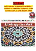 TEST BANK For Living with Art&comma;13th Edition By Getlein&Wallace&comma; Chapters 1-23 with Revised Questions and Correct Answers&comma;Complete A&plus; Guide 2026&sol;2027 Update&period;