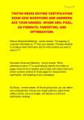 TIKTOK MEDIA BUYING CERTIFICATION  EXAM 2026 QUESTIONS AND ANSWERS&vert;  ACE YOUR GRADES&ndash; SPARK ADS&comma; PIXEL&comma;  AD FORMATS&comma; TARGETING&comma; AND  OPTIMIZATION&period;