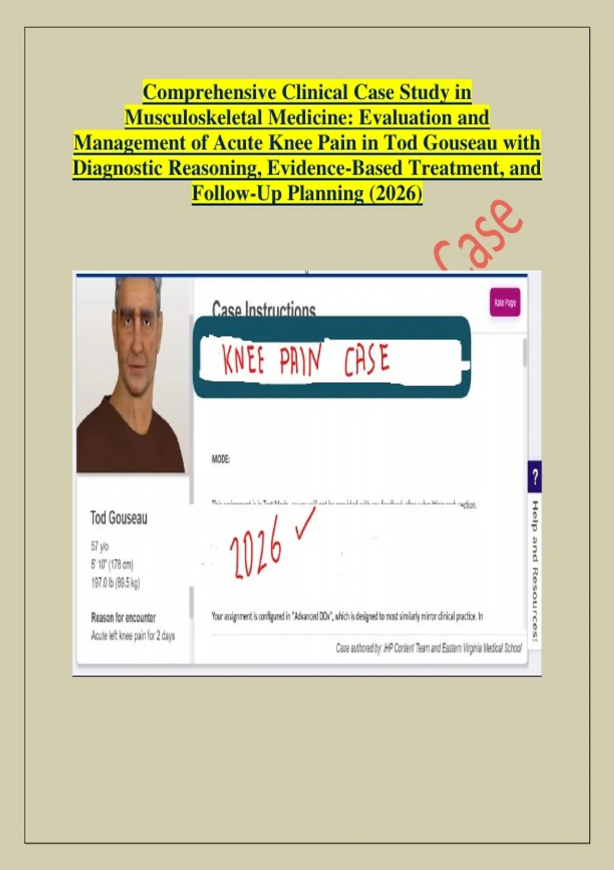 Comprehensive Advanced Clinical Case Analysis of Acute Left Knee Pain ...